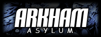 Arkham Asylum Arkham Asylum