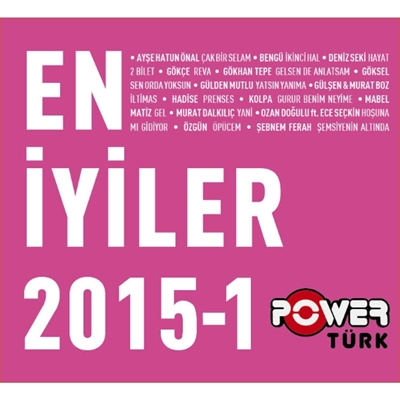 Power Turk En Iyiler 1 2015 Full Album Indir Full Album