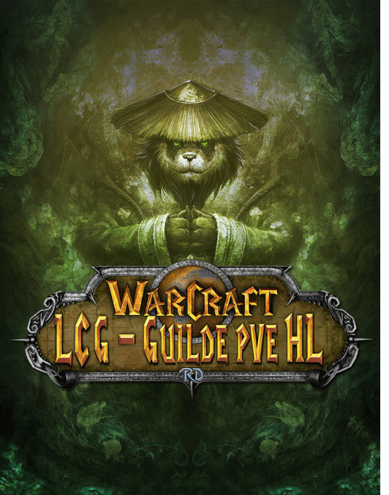 l.c.g guilde mop wow Index du Forum