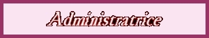 Administratrice