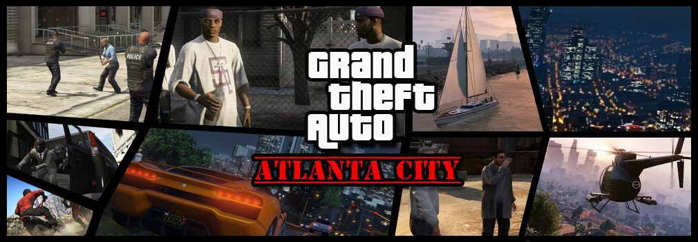 Atlanta City Roleplay ( Ce week-end >DOUBLE XP )