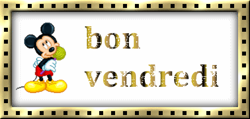 MAI : Rosée en avril et mai, rend août et septembre gai - Page 2 18---mickey--vendredi-4f4addf