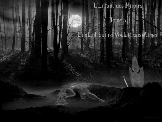 L'Enfant qui ne Voulait pas Aimer